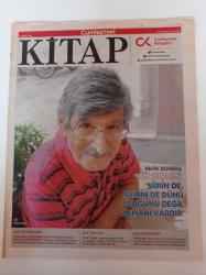 Cumhuriyet Kitap - 1 Aralık 2016 - Sayı 1398 - Refik Durbaş Fotoğrafı - Dünyayı Sevmek İçin Yazmak - Karınca Yılı - Pera'da Nefes Nefese - 101 Ahlak İkilemi - Medyayı Kurtarmak- Maltalı Yahudi