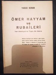 Ömer Hayyam ve Rubaileri - Türkçe Kitap - Yakub Kenan -