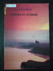 Karanlık Ev Ve Şiirleri - Türkçe Kitap - M. Cemal Bulunmaz - Şiirler -