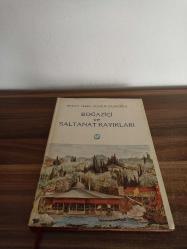 BOĞAZİÇİ VE SALTANAT KAYIKLARI