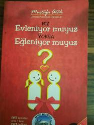 Evleniyor Muyuz Eğleniyor Muyuz; Öncesinde Ve Sonrasında Mutlu Bir Evlilik İçin Ne Yapmalıyız