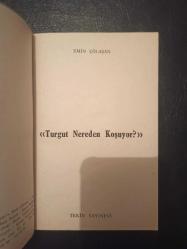 Turgut Nerden Koşuyor? - Emin Çölaşan - Tekin Yayınevi - 1989 Yılı - Türkçe Kitap