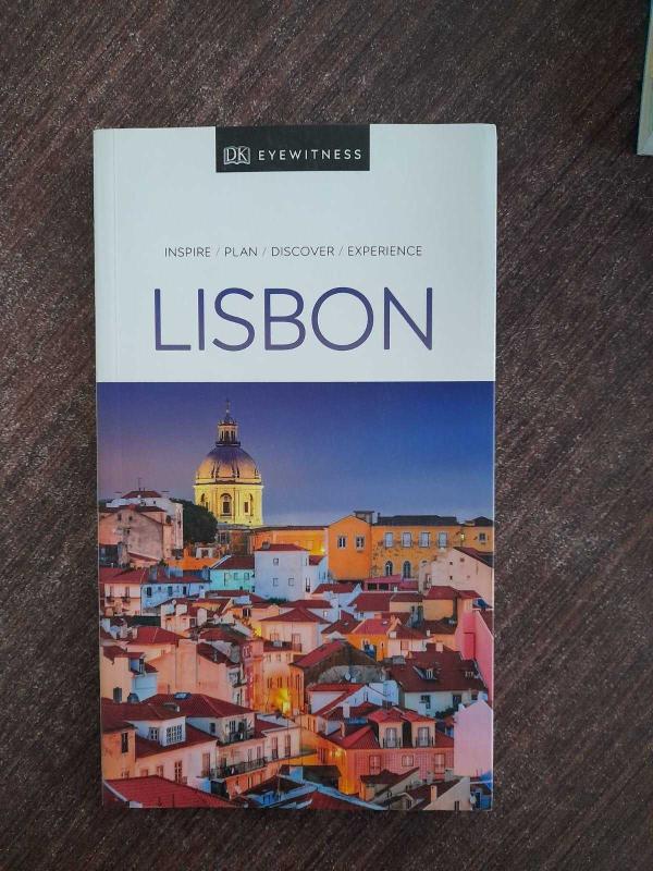 Eyewitness　DK　Discover　Plan　Lisbon:　Inspire　Experience