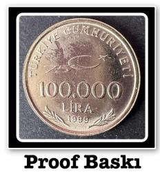 Efemera - 1999 Yılı 100.000 (100 BİN) LİRA ÇİL (TCM99) - kitantik - kitaLog