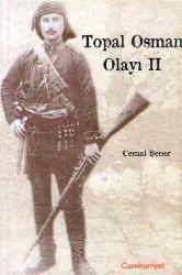 Topal Osman Olayı II / 2001 Yılı İlk Baskısı