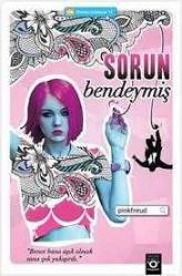 Sorun Bendeymiş