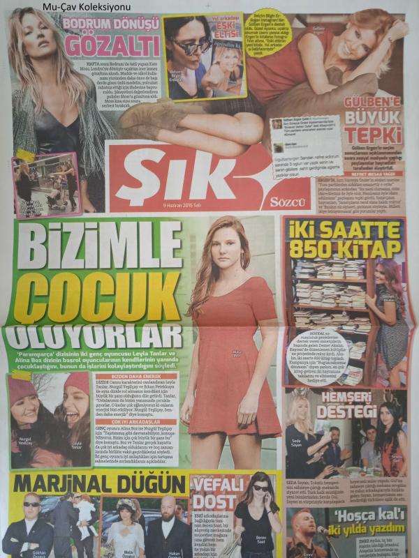 Sözcü Şık Gazetesi 9 Haziran 2015 Kate Moss Belçim Bilgin Erdoğan  