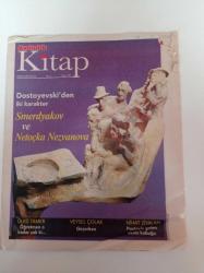 Aydınlık Kitap Gazetesi - 24 Ekim 2014 - Sayı 138 - Dostoyevski 'den İki Karakter Smerdyakov Ve Netoçka Nezvanova - IŞİD-  Ülkü Tamer - Öğretmen O Kadar Çok Ki - Postayla Gelen Deniz Kabuğu - Göçmen Kalem
