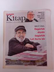 Aydınlık Kitap - 28 Kasım 2014 - Sayı 144 - Mecit Ünal Fotoğrafı - Özgürlük Dişidir Özgürlük Lali Berte'dir - Celal Şengör - Ülkü Tamer - Ey Öfke Korku Öç Ustaları - Bilincin Kapısını Aralarken- Mine Soysal
