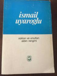 Aşktan ve Umuttan Aldım Rengimi - Plak Sahaf