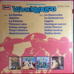 Las Mochecumbas - Viva Mexico / LP / 1975 Germany / *Latin Folk* / ''La Bamba'' - ''Guantanamera''