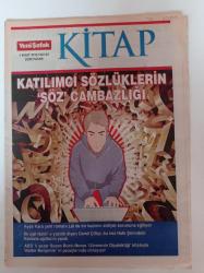 Yeni Şafak Kitap Gazetesi - 3 Mart 2010 - Sayı 42 - Ayşe Kara'nın Yeni Romanı Lal- Katılımcı Sözlüklerin Söz Cambazlığı - İlk Ağıt Habil'e Yazıldı - Cemil Çiftçi - Kerbela Ağıtları - ABD'li Yazar Susan Buck Morss- Görmenin Diyalektiği - İdil Koleksiyon