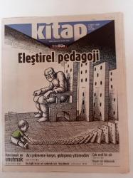 Birgün Kitap Gazetesi - 5 Şubat 3 Mart - Sayı 169 - Eleştirel Pedagoji- Hatırlamak Ve Unutmak - Acı Çekmeme Karşın Gülüşümü Yitirmedim - Çok Sesli Bir Şiir - Başarı Sizi Öldürecek - Ekolojik Krize Set Çekmek İçin Küçülmek