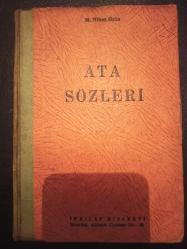Ata Sözleri - M. Nihat Özün - İnkılâp Kitabevi -