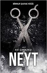 Neyt: Asi Çakıltaşı Serisi 3