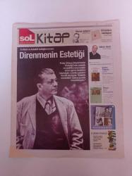 Sol Kitap Gazetesi - 5 Haziran 2013 - Sayı 36 - Peter Weiss Fotoğrafı - Tarihsel Ve Kolektif Belleğin Romanı Direnmenin Estetiği - Haziran'da Ölmek Zor - Nazım Hikmet - Ahmed Arif - Orhan Kemal- Ütopya