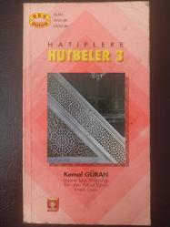 Hatiplere Hutbeler 3 - Kemal Güran -  Türkçe Kitap - Diyanet Vakfı Yayınları -