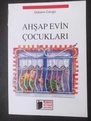 Ahşap Evin Çocukları - Gülsüm Cengiz-  Türkçe Kitap - Morpa Yayınları -