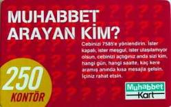 3K = TURKCELL  HAZIR KART ( MUHABBET  ARAYAN KİM ? ) 250  KONTÖR - TEMİZ ve NADİR