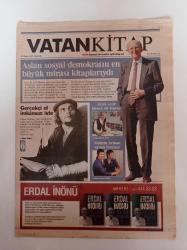 Vatan Kitap Gazetesi - 15 Kasım 2007 - Sayı 44 - Erdal İnönü Fotoğrafı - Efsane Devrimci Che Guevara - Gerçekçi Ol İmkansızı İste - Hasan Ali Toptaş - Meltem Arıkan Oyunu Bozuyor - Ayşe Kulin - Veda