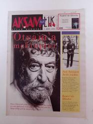 Akşamlık Kültür Sanat Kitap Gazetesi - 7 Mart 2004 - Fikret Otyam Fotoğrafı - Gezginin Buyruğu- Tanrıların Gözyaşı- Gerald Messadie- Gül Ve Zambak - Jostein Gaarder- Maya-Türk Tefekkürü Tarihi Yeniden - Hilmi Ziya Ülken - Kuşevi'nin Efendisi - İbrahim Yıldırım'ın Eylül Sonu - Paul Ricoeur- Tavus Kuşu - Hüsamettin Koçan Koleksiyonu