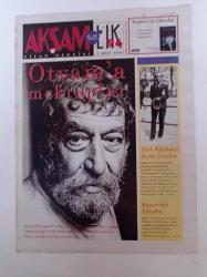 Akşamlık Kültür Sanat Kitap Gazetesi - 7 Mart 2004 - Fikret Otyam Fotoğrafı - Demir Özlü- Samuel Beckett- Efes Celsus Kütüphanesi- Gerald Messadie- Gül Ve Zambak - Jostein Gaarder- Maya-Türk Tefekkürü Tarihi Yeniden - Hilmi Ziya Ülken - Kuşevi'nin Efendisi - İbrahim Yıldırım'ın Eylül Sonu - Paul Ricoeur- Tavus Kuşu - Hüsamettin Koçan Koleksiyonu
