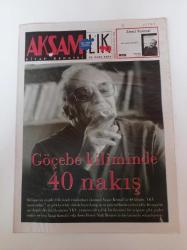 Akşamlık Kültür Sanat Kitap Gazetesi - 25 Ocak 2004 - Yaşar Kemal Fotoğrafı -   Kusursuz Bir Kara - Peyami Safa - Server Bedi - Sabahattin Ali -Hasankeyf 'e Veda Kitabı - Ercan Kaşıkçı- Dicle- Büyük Saray -Göçebe Kiliminde 40 Nakış - Walter Benjamin - Mina Urgan - İngiliz Edebiyatı Tarihi - Amerika Duke Üniversitesi - Bin Dokuz Yüzlerin Başında Berlin'de Çocukluk