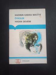 Kadının Karası Maviye Öyküler - Hasan Devrim - Sanat Koop Yayınları - 1987 Yılı - Türkçe Kitap