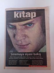 Radikal Kitap Gazetesi - 21 Ocak 2005 - Sayı 201 - Sinemaya Siyasi Bakış - Octave Mirbeau- Oda Hizmetçisinin Günlüğü - Makbul Vatandaş'ın Peşinde - Gelibolu 1915 - Homeric- Sennur Sezer- 2005 Schiller Yılı