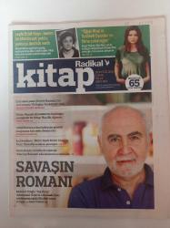 Radikal Kitap Gazetesi - 20 Eylül 2013 - Sayı 653 - Nurgül Yeşilçay Fotoğrafı - Mehmet Eroğlu Fotoğrafı - Leyla Erbil - Ahmed Arif - Leyla Erbil - Oğuz Atay - Tehlikeli Oyunlar - Khaled Hosseini - Aile Çay Bahçesi