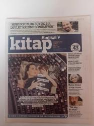 Radikal Kitap Gazetesi - 14 Mart 2014 - Sayı 678 - Mim Savaşları - Hukuksuzluk Büyük Bir Devlet Krizine Dönüşüyor - Kadim Felsefe - Alice Munro - Hüsnü Arkan - Berke Özenç