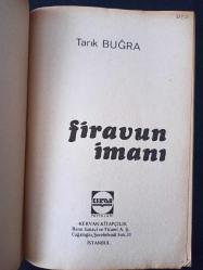 Firavun İmanı  - Tarık Buğra -  Türkçe Kitap - Kervan Yayınları -