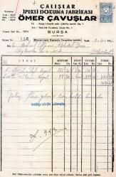 BURSA FATURA.   ÇALIŞLAR İPEKLİ ÖMER ÇAVUŞLAR.....    MEHMET OFLAZ... ABDULLAH ÇINAR