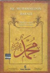 HZ. MUHAMMED'İN HAYATI