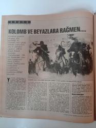 Cumhuriyet Dergi Gazetesi - 25 Ekim 1992 - Sayı 344 - Yonca Evcimik Fotoğrafı - Siz Sussanız Da Bedeniniz Konuşuyor - Emre'nin Akşamüstü Partisi - Western Türü Kültür Merkezi Pyramid- Kolomb Ve Beyazlara Rağmen Kızılderililer