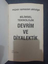 Bilimsel Teknolojik Devrim ve Diyalektik - Münir Ramazan Aktolga - Ulusal Kültür Yayınları - 1991 Yılı - Türkçe Kitap