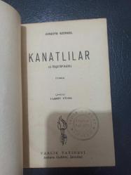 Kanatlılar - Joseph Kessel - Varlık Yayınları - 1955 Yılı - Türkçe Kitap