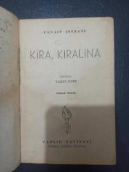 Kira Kiralina - Panait İstrati - Varlık Yayınları - 1954 Yılı - Türkçe Kitap