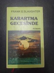 Karartma Gecesinde - Frank G. Slaughter - Milliyet Yayınları - 1976 Yılı - Türkçe Kitap