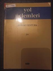 Yol Üçlemleri - Avram Ventura -  Türkçe Kitap - İleri Kitabevi - Şiir -
