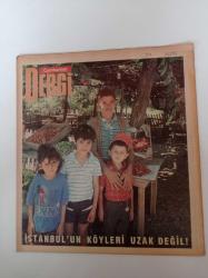 Cumhuriyet Dergi Gazetesi - 24 Haziran 1990 - Sayı 224 - İstanbul'un Köyleri Uzak Değil - Haftanın Konuğu Ruhi Ayangil - Sait Faik Abasıyanık - Yaşar Nabi Nayır - B. B. King - Arkeoloji Müzesi - Yalçın Tura - Refik Fersan