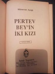 Pertev Beyin İki Kızı - Münevver Ayaşlı -  Türkçe Kitap - Sebil Yayınevi -