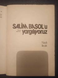 Salim Başol'u 16 yıl sonra yargılıyoruz -  Nazlı Ilıcak - Türkçe Kitap -