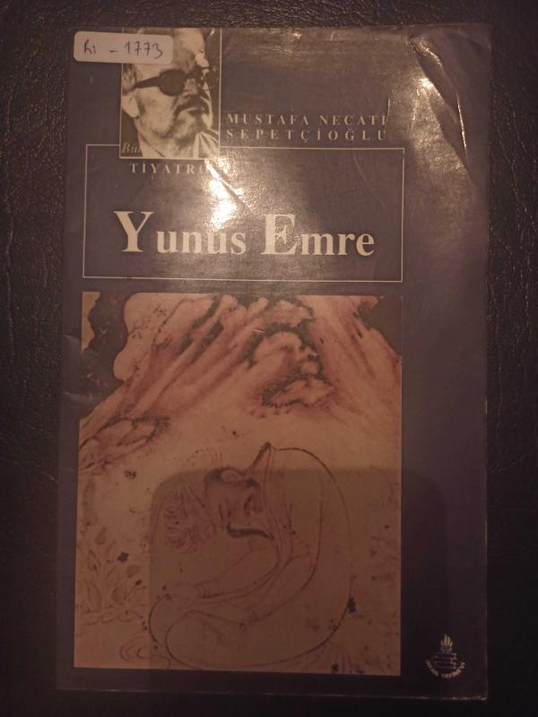 Yunus Emre Mustafa Necati Sepetçioğlu Türkçe Kitap İrfan  