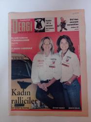 Cumhuriyet Dergi Gazetesi - 20 Temmuz 2003- Sayı 904 - Kadın Ralliciler Zeynep Merkit Ve Begüm Özkan Fotoğrafı - En Ünlü Kaldırım Yüksekkaldırım - Kadın Ay'a Benzer - BAJ'dan Anarşist Seramikler