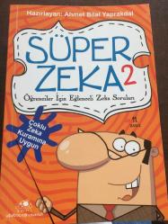 SÜPER ZEKA 2 ÖĞRENCİLER İÇİN EĞLENCELİ ZEKA SORULARI / ÇOKLU ZEKA KURAMINA UYGUN