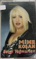 Mine Koşan Sevgi Yağmurları Kaseti, Zalım, Dayanırım, Tadı Tuzu Kalmadı, Yağmurlar, Heves Olmasın, A Canım Benim, Sensiz Sabah Olmuyor, Anlamam, Bağışla, Susma Söyle