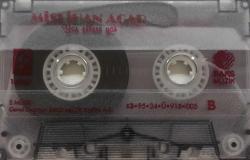 Mislihan Acar Yar Ellere Yar Kaseti, Yar Ellere Yar, Suskun Bir İsyan, Sana Geliyorum, İnsafsız, İz Arayacak, Hiç Kıyamazdın Bana, Köle Gibiyim, Gülmez Miyim, Çok Seviyorum, Aşk Mı Diyorsun, Devlet Kuşu