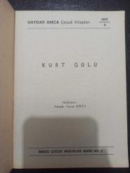 Kurt Gölü - Haydar Amca - İbretli Çocuk Hikayeleri Yayınları - Türkçe Kitap