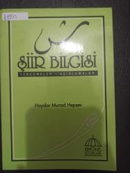 Şiir Bilgisi Tercümeler / Açıklamalar - Haydar Murad Hepsev - Söz Kitapları Yayınları - 1992 Yılı - Türkçe Kitap